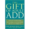 The Gift of Adult ADHD